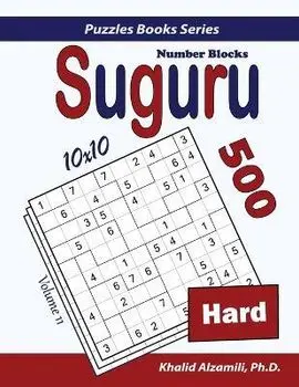 Suguru (Number Blocks): 500 Hard Puzzles (10x10), Paperback/Khalid Alzamili