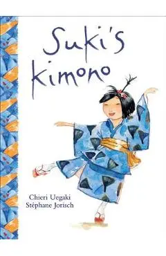 Suki's Kimono - Chieri Uegaki