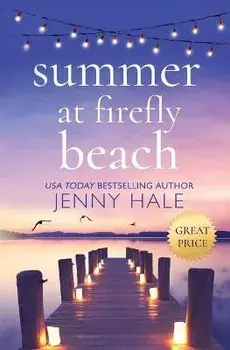 Summer at Firefly Beach, Paperback/Jenny Hale