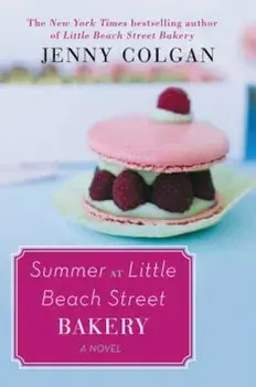 Summer at Little Beach Street Bakery, Paperback/Jenny Colgan
