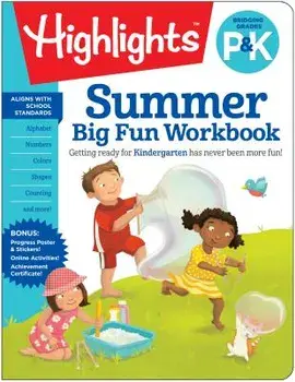 Summer Big Fun Workbook Bridging Grades P & K, Paperback/Highlights Learning
