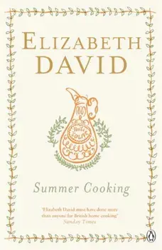 Summer Cooking, Paperback/Elizabeth David