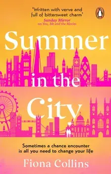 Summer in the City. A beautiful and heart-warming story - the perfect summer read, Paperback/Fiona Collins