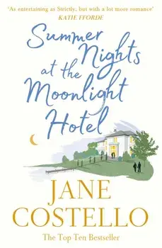 Summer Nights at the Moonlight Hotel. Reissue, Paperback/Jane Costello
