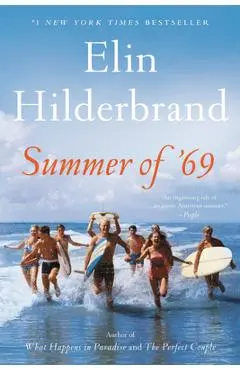 Summer of '69 - Elin Hilderbrand