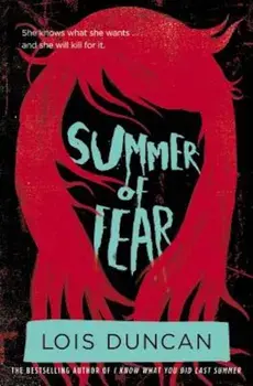 Summer of Fear, Paperback/Lois Duncan