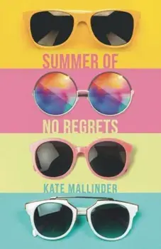 Summer of No Regrets, Paperback/Kate Mallinder