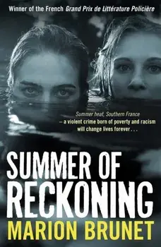 Summer of Reckoning, Paperback/Marion Brunet
