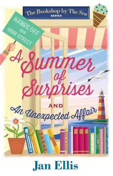 Summer of Surprises and An Unexpected Affair, Paperback/Jan Ellis