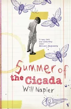 Summer Of The Cicada, Paperback/Will Napier