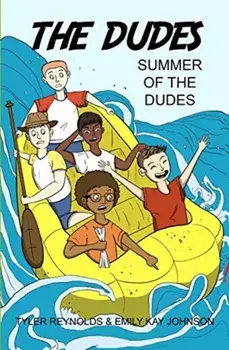 Summer of the Dudes, Paperback/Tyler Reynolds