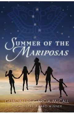 Summer of the Mariposas - Guadalupe Garc�a Mccall
