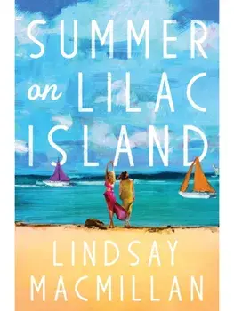 Summer on Lilac Island. A Novel, Paperback/Lindsay MacMillan