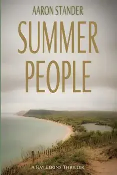 Summer People, Paperback/Aaron Stander