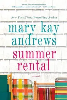 Summer Rental, Paperback/Mary Kay Andrews