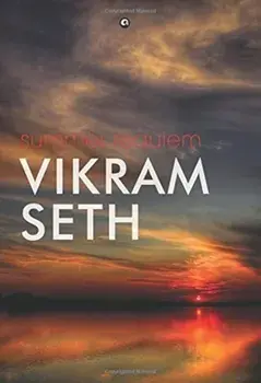 Summer Requiem, Hardcover/Vikram Seth