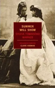 Summer Will Show, Paperback/Sylvia Townsend Warner