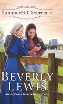 SummerHill Secrets, Hardcover/Beverly Lewis