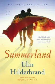 Summerland, Paperback/Elin Hilderbrand