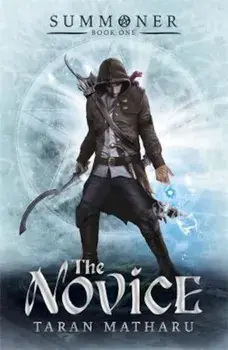 Summoner: The Novice, Paperback/Taran Matharu