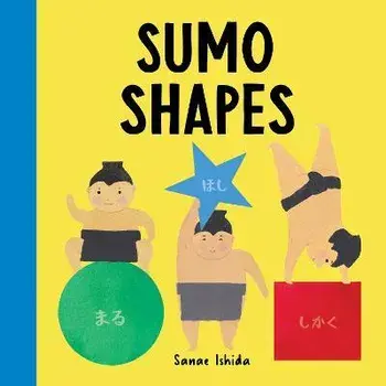 Sumo Shapes, Board book/Sanae Ishida