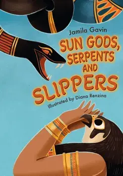 Sun Gods, Serpents and Slippers. Fluency 4, Paperback/Jamila Gavin