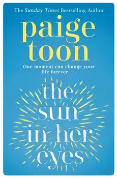 Sun in Her Eyes, Paperback/Paige Toon
