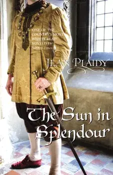 Sun in Splendour. (Plantagenet Saga), Paperback/Jean Plaidy