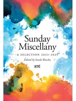 SUNDAY MISCELLANY. A Selection 2023-2025, Paperback/***