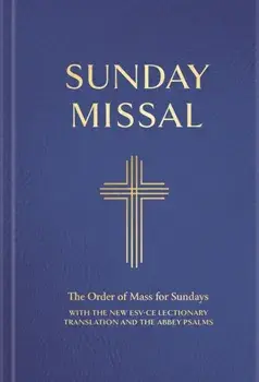 Sunday Missal: People's Edition (Blue Binding). (New ESV Lectionary for ADVENT 2024), Hardback/Catholic Bishops’ Conference of England and Wales
