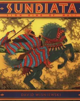 Sundiata: Lion King of Mali, Paperback/David Wisniewski