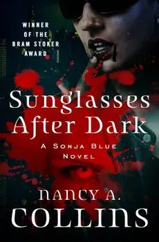Sunglasses After Dark, Paperback/Nancy A. Collins