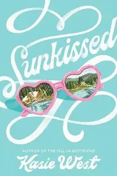 Sunkissed, Paperback/Kasie West