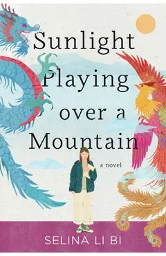 Sunlight Playing Over a Mountain - Selina Li Bi