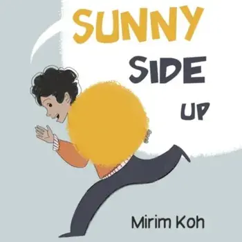 Sunny Side Up, Paperback/Mirim Koh