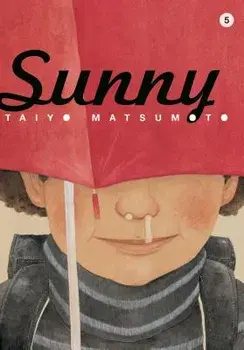 Sunny, Vol. 5, Hardcover/Taiyo Matsumoto