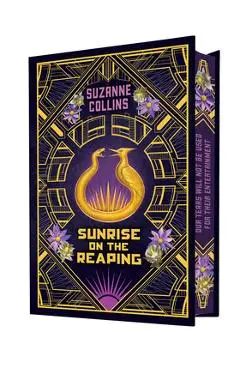Sunrise on the Reaping: Collector's Edition (a Hunger Games Novel) - Suzanne Collins