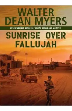 Sunrise Over Fallujah - Walter Dean Myers