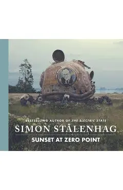 Sunset at Zero Point - Simon Stålenhag