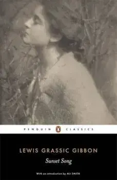 Sunset Song, Paperback/Lewis Grassic Gibbon