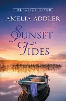 Sunset Tides, Paperback/Amelia Addler