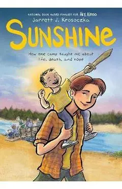 Sunshine: A Graphic Novel - Jarrett J. Krosoczka