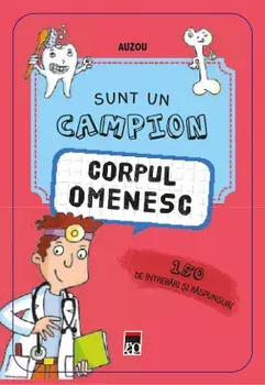 Sunt un campion. Corpul omenesc/***