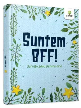 Suntem Bff! Jurnal-cadou pentru tine/***