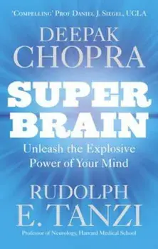 Super Brain, Paperback/Deepak Chopra