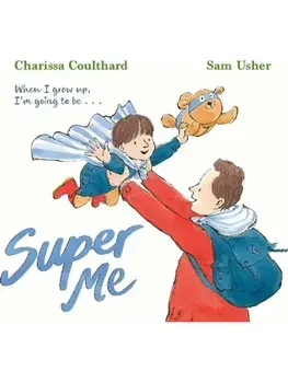 Super Me, Hardback/Charissa Coulthard