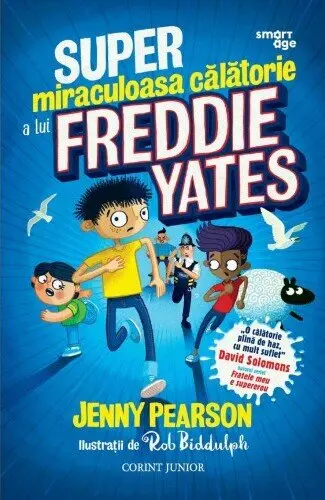 Super miraculoasa călătorie a lui Freddie Yates