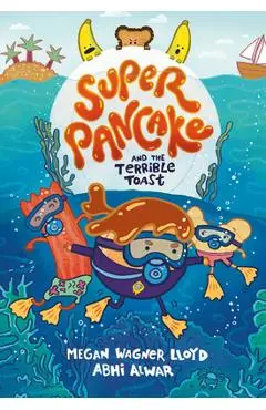 Super Pancake and the Terrible Toast: (A Graphic Novel) - Megan Wagner Lloyd
