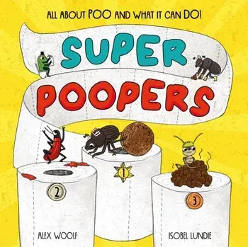 Super Poopers, Paperback/Alex Woolf