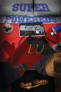 Super Powereds: Year 2, Paperback/Drew Hayes